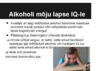 Alkohol ja rasedus #11