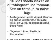 Kaur Kender-KUIDAS-SAADA-ISAKS #15