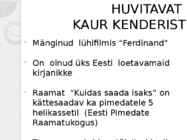 Kaur Kender-KUIDAS-SAADA-ISAKS #5