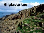 Hiiglaste tee