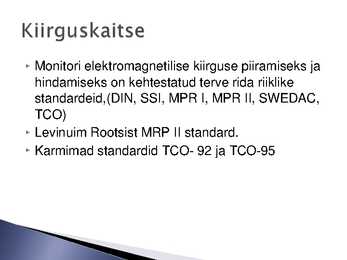 Arvuti sisend- ja väljundseadmed Kuvarid e-monitorid #44