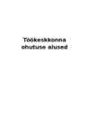 Töökeskkonna ohutuse alused