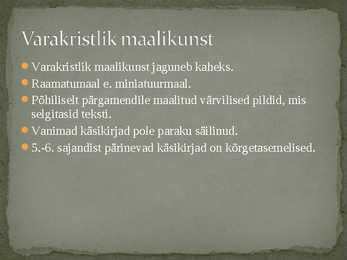 Varakristlik kunst #13