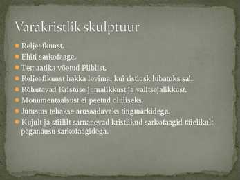 Varakristlik kunst #16
