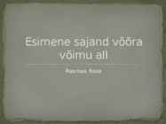Esimene sajand võõra võimu all