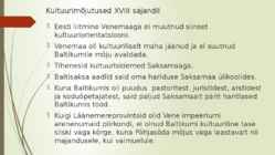 Kultuur Vene ajal #2