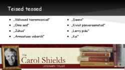 Carol Shields -Kui- #3