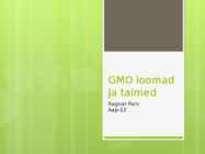 GMO loomad ja taimed