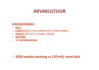 SISSEJUHATUS VESIVILJELUSSE 2014 #3