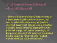Ostu müügi lepingusõlmimine Oferti ja aktsepti vormis #3
