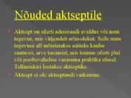 Ostu müügi lepingusõlmimine Oferti ja aktsepti vormis #9