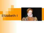 Elizabeth I