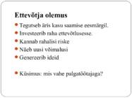 Ettevõtlus #7