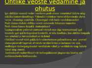 Ohtlikud veosed presentatsioon #4