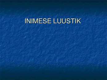 Inimese luustik