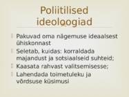 Poliitilised ideoloogiad #3