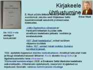 EESTI KIRJAKEEL 20 sajand - … Kirjakeele ühtlustumine #11