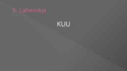 Nuputamisülesanded-küsimus vastus #11