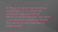 Nuputamisülesanded-küsimus vastus #18