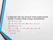 Avaldiste teisendusi-Lineaarvõrrand #25