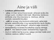 Füüsikalise looduskäsitluse alused #65