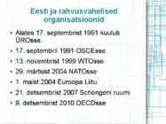 Eesti osalemine rahvusvaheliste organisatsioonide töös #2