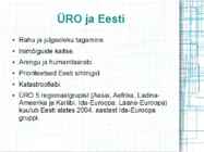 Eesti osalemine rahvusvaheliste organisatsioonide töös #4