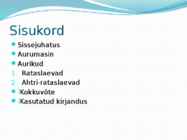 Aurulaevade esitlus #2
