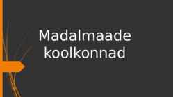 Madalmaade koolkonnad