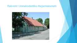 Esitlus turismist-3 päevane reis Rakverre #11