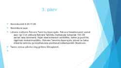 Esitlus turismist-3 päevane reis Rakverre #12