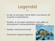 Suured maadeavastused ja nende tagajärjed #4