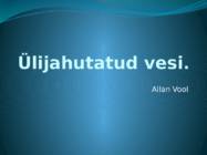 Ülijahutatud vesi