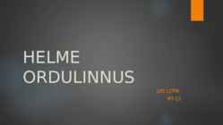 HELME ORDULINNUS