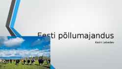 Eesti põllumajandus