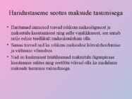MAKSUDEST HOIDUMINE #10