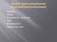 Meeleelundid- #8