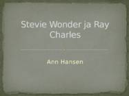 Stevie Wonder ja Ray Charles souli üldiseloomustus