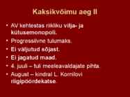REVOLUTSIOONID JA KODUSÕDA VENEMAAL #10