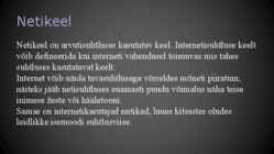 Netisuhtluse esitlus #2