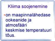 Kliima soojenemise probleemi olemus põhjused tagajärjed lahendused #2