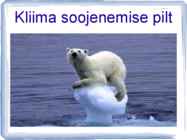 Kliima soojenemise probleemi olemus põhjused tagajärjed lahendused #7