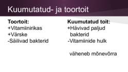 Tervislik toitumine ja toitained #8
