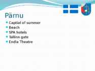 Cities and towns of Estonia #5
