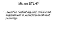 Sugulisel teel levivad haigused-HIV ja kaitsevahendid #2