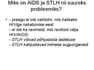 Sugulisel teel levivad haigused-HIV ja kaitsevahendid #11