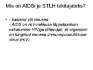 Sugulisel teel levivad haigused-HIV ja kaitsevahendid #4
