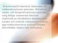 Vana-Kreeka igapäevaelu #8