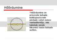 Hõõrdumine-hõõrdejõud #2