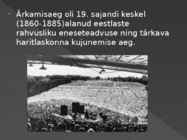 Ärkamisaja Kirjanikud #2